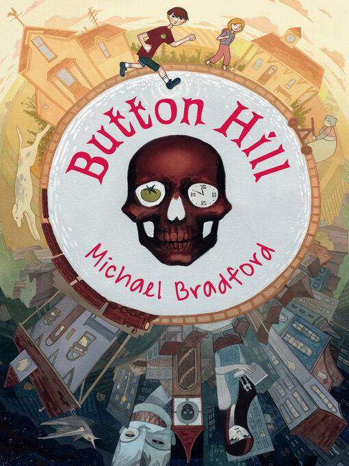 Title details for Button Hill by Michael Bradford - Available